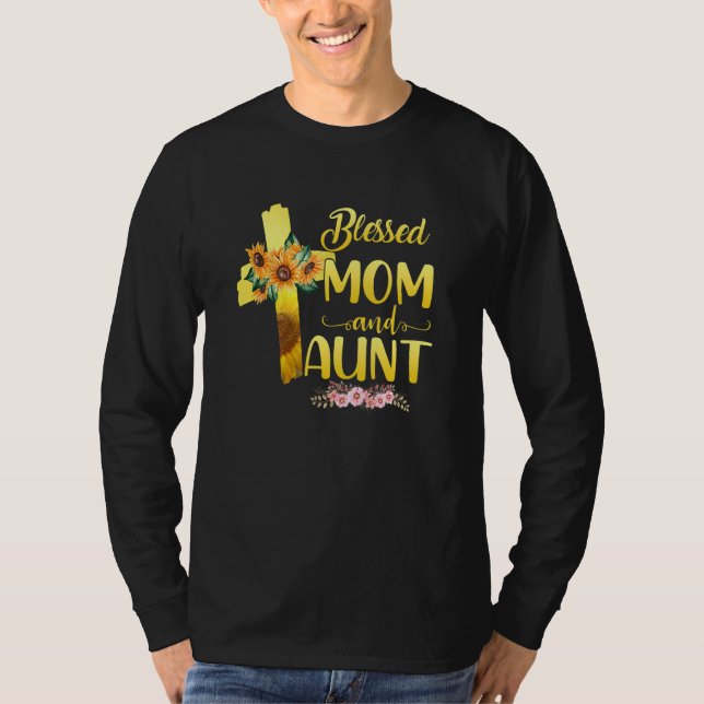 Gesegnet als Mama und Tante Sonnenblumenmutter T-Shirt (Vorderseite)