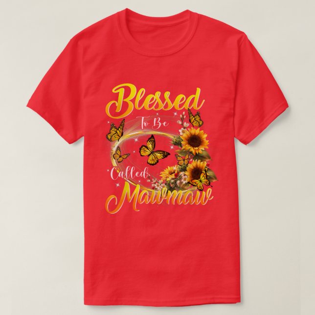 Gesegnet als Mawmaw Sonnenblumen Liebhaber Gran T-Shirt (Design vorne)