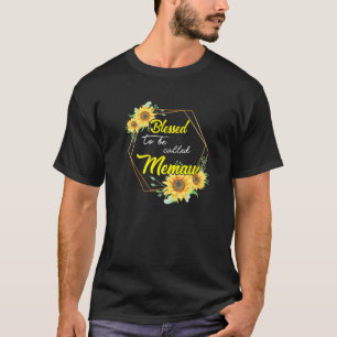 Gesegnet, als Memaw Sunflower Memaw Mütter genannt T-Shirt