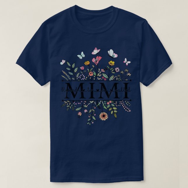 Gesegnet, als Mimi Floral Funny Oma Mot genannt zu T-Shirt (Design vorne)