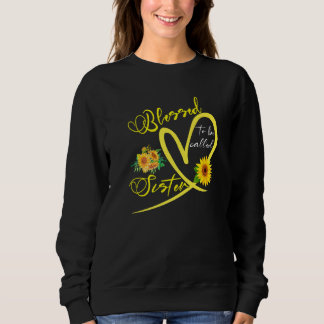 Gesegnet, als Schwester Sonnenblume Herzmutter gen Sweatshirt