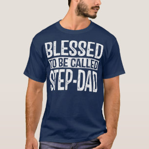 Gesegnet, als StepDad bezeichnet zu werden, Vater T-Shirt