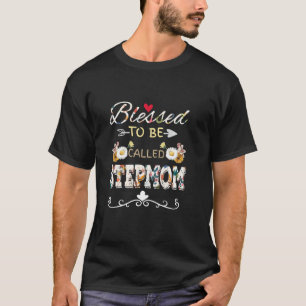 Gesegnet, als Stepmutter Sonnenblume Niedliche Mut T-Shirt