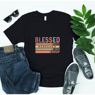 Gesegnet, Barmherzigkeit, erlöst, geliebt und geeh T-Shirt