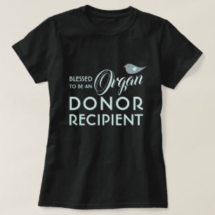 Gesegnet, ein Organspender Empfänger Schwarz zu s T-Shirt