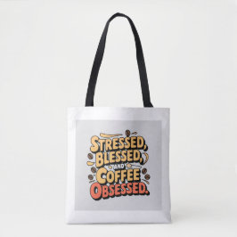 Gesegnet, gestresst und mit Kaffee besessener Tell