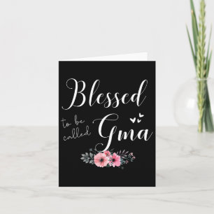 Gesegnet, Gma Women Oma Mutter Tag Chris zu sein Karte