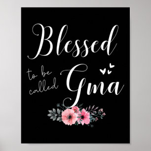 Gesegnet, Gma Women Oma Mutter Tag Chris zu sein Poster