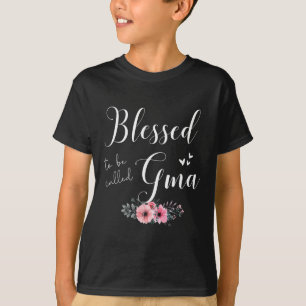 Gesegnet, Gma Women Oma Mutter Tag Chris zu sein T-Shirt