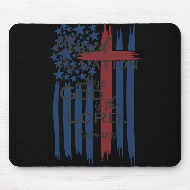 Gesegnet ist die Nation, deren Gott der Herr Ameri Mousepad (Vorne)