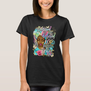 Gesegnet ist sie, die Afro Girl Religiou geglaubt  T-Shirt