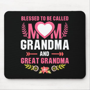 Gesegnet, Mama, Urgroßmutter, Mutter genannt zu we Mousepad