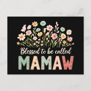 Gesegnet, Mamaw genannt zu werden Postkarte
