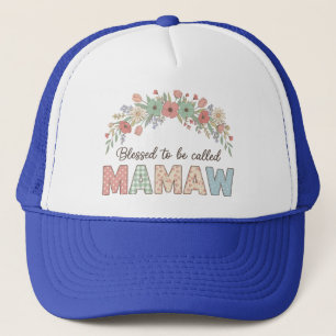 Gesegnet, Mamaw genannt zu werden Truckerkappe
