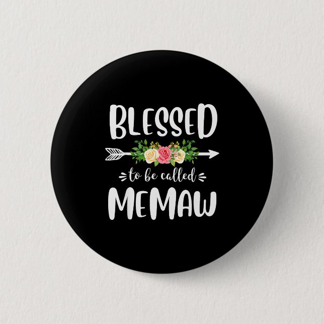 Gesegnet, Memaw florales Pfeildesign genannt zu we Button (Vorderseite)