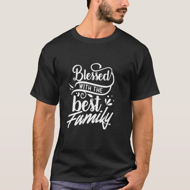Gesegnet mit der besten Familie Wiedersehen-Verwan T-Shirt (Vorderseite)