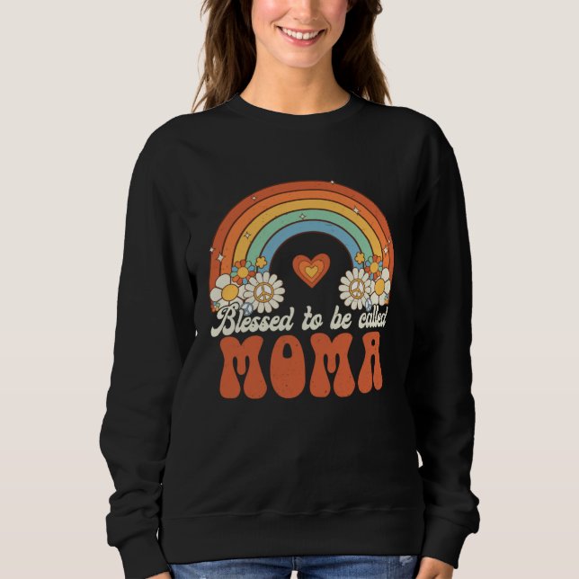 Gesegnet, Moma Groovy Rainbow-Mutter genannt zu we Sweatshirt (Vorderseite)