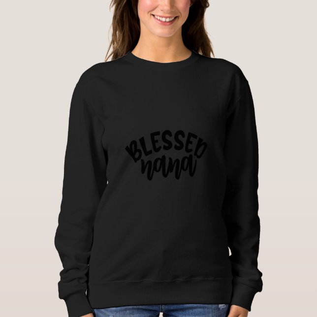 Gesegnet Nana Apparel Long Sleeve Sweatshirt (Vorderseite)
