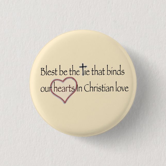 „Gesegnet sei das Band, das bindet“ Christlicher S Button (Vorderseite)