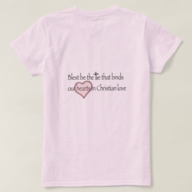 „Gesegnet sei das Band, das uns bindet“ Christlich T-Shirt (Design Rückseite)