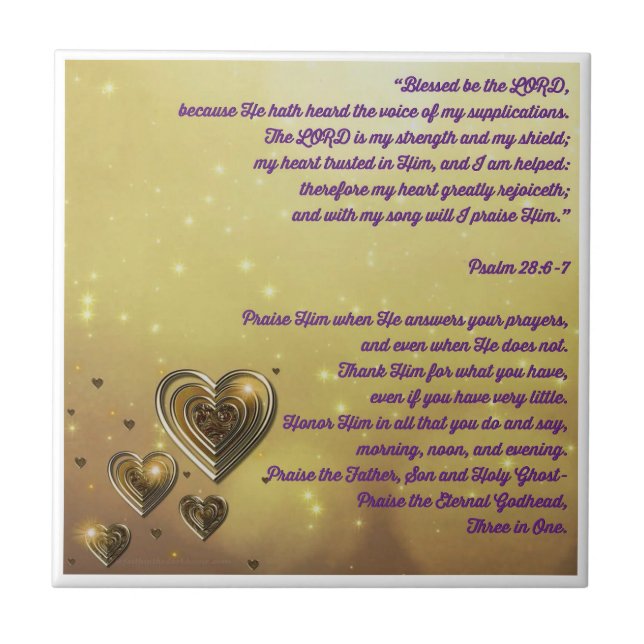 Gesegnet sei der Herr Psalm 28:6-7 Fliese (Vorderseite)