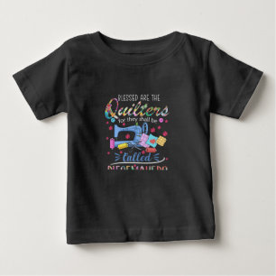 Gesegnet sind die Quilter für sie müssen Pieceme Baby T-shirt