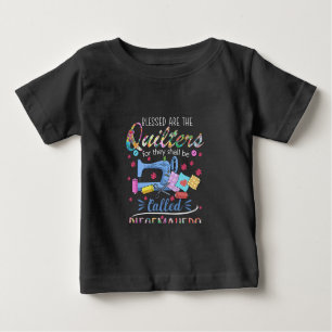 Gesegnet sind die Quilter für sie müssen Piecemeak Baby T-shirt