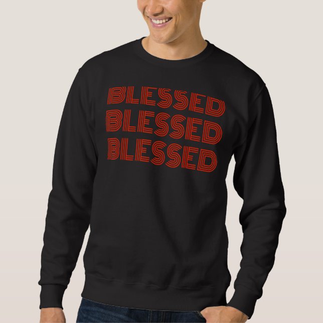 gesegnet sweatshirt (Vorderseite)