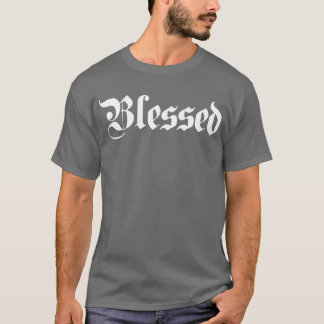 Gesegnet T-Shirt