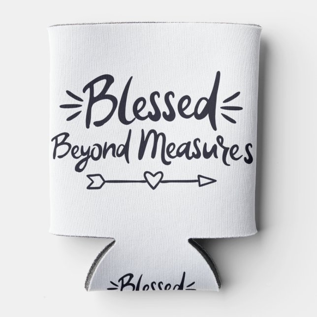 Gesegnet über Maßnahmen Evangelische Redewendungen Dosenkühler (Vorderseite)