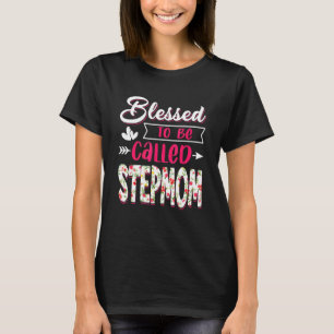 Gesegnet, um als Stepmuttertüm bezeichnet zu werde T-Shirt