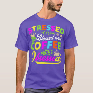 Gesegnet und kaffee gesegnet T-Shirt
