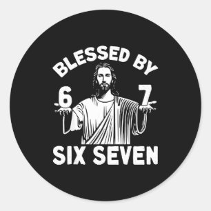 Gesegnet von 6 7 Jesus 67 Meme Christlich Sechs Si Runder Aufkleber