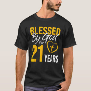 Gesegnet von Gott für 21 Jahre 21. Geburtstag Lord T-Shirt