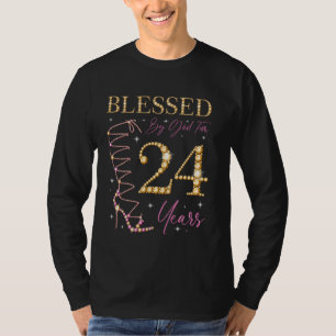 gesegnet von Gott für 24 Jahre alt 24. Geburtstag T-Shirt