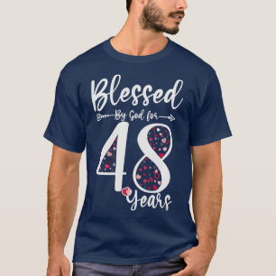 Gesegnet von Gott für 48 Jahre alt 48. Geburtstags T-Shirt