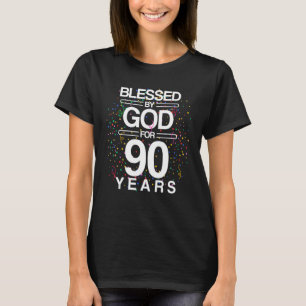 Gesegnet von Gott für 90 Jahre alt Tag 90. Geburts T-Shirt