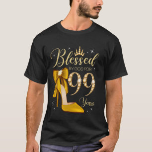 Gesegnet von Gott für 99 Jahre alt 99. Geburtstag T-Shirt