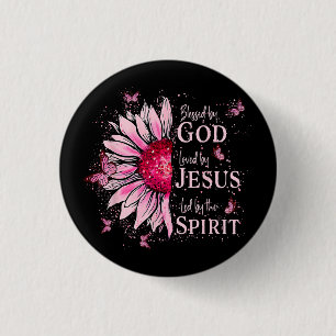 Gesegnet von Gott - geliebt von Jesus rosa Sonnenb Button