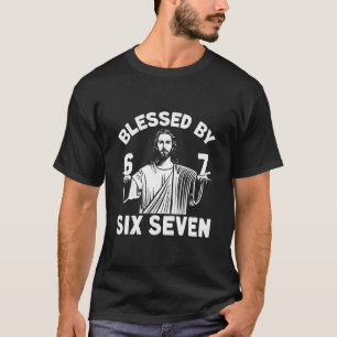 Gesegnete 6 Nummer 67 Sechs Sieben Meme T-Shirt