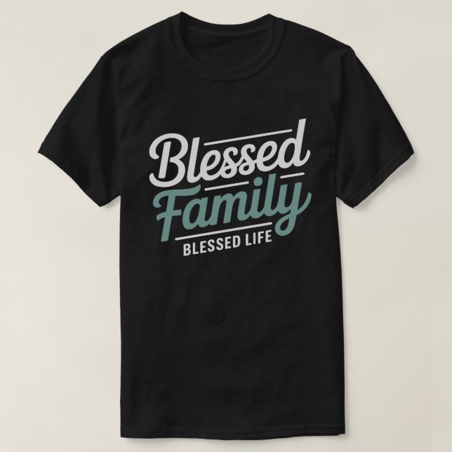 Gesegnete Familie Gesegnetes Leben Tee (Design vorne)