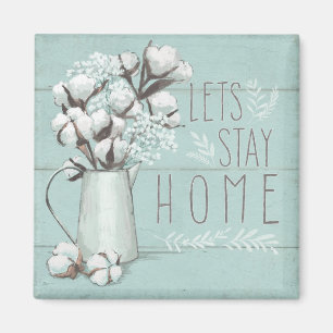 Gesegnete IV Minze   BLEIBE ZUHAUSE LASSEN Magnet