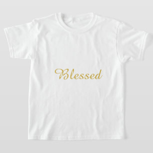 Gesegnete Mädchen Weißer T - Shirt