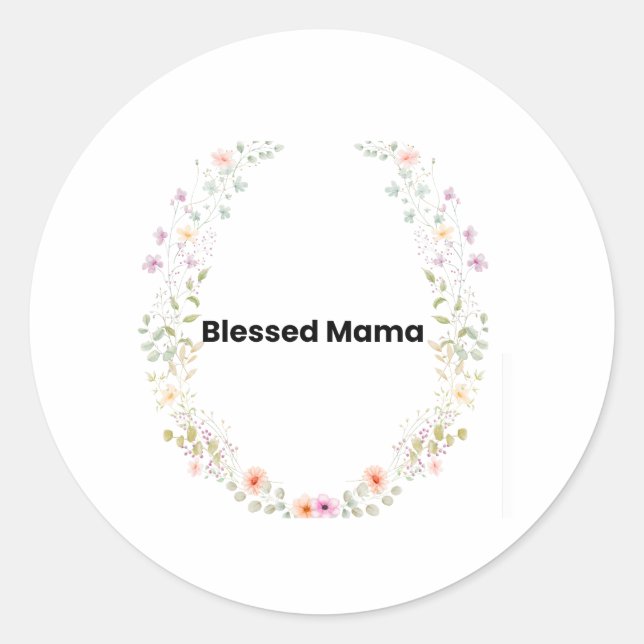 Gesegnete Mama Florale Inspirierende Aufkleber (Vorderseite)