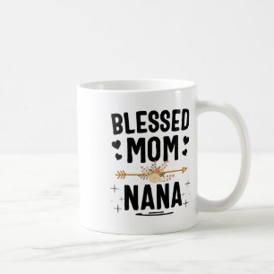 Gesegnete Mama und Nana Mütter Tagesgeschenke Kaffeetasse