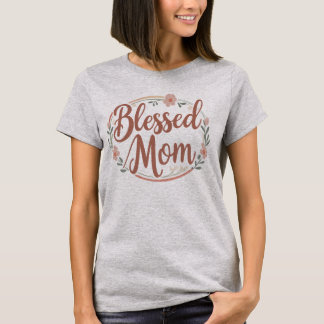 Gesegnete Mutter T-Shirt