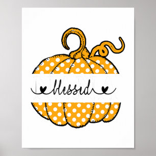 Gesegnete Nana-Kürbiskunst Erntedankfest Halloween Poster