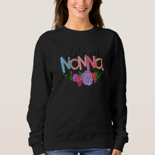 Gesegnete Nonna Großmutter Erstmals Grams Beste Om Sweatshirt