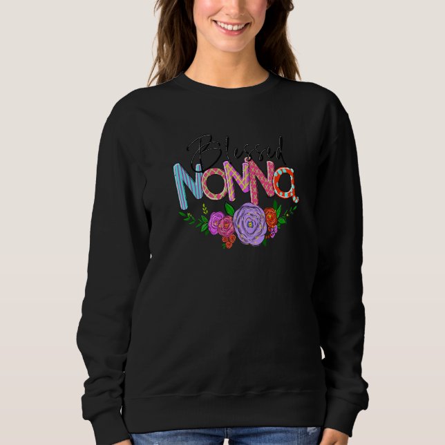Gesegnete Nonna Großmutter Erstmals Grams Beste Om Sweatshirt (Vorderseite)