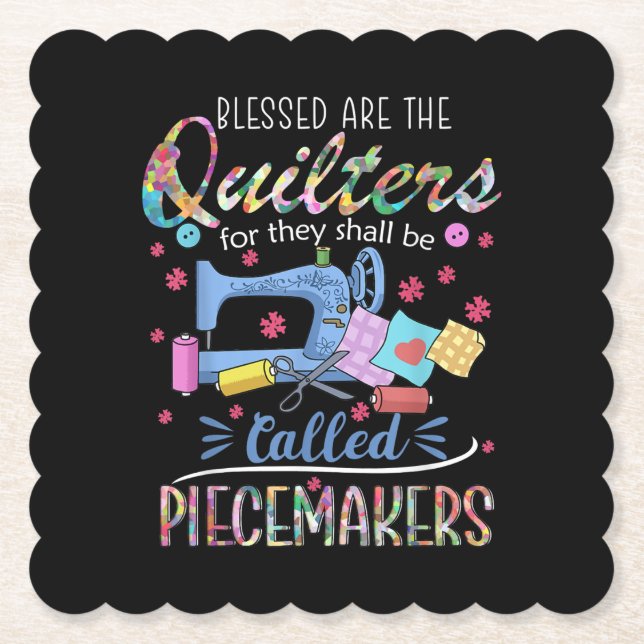 Gesegnete Quilters-Piecemakers beenden Nähgeschenk Untersetzer (Vorderseite)